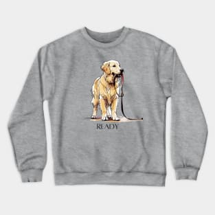 READY DOG - Golden Retriever Crewneck Sweatshirt